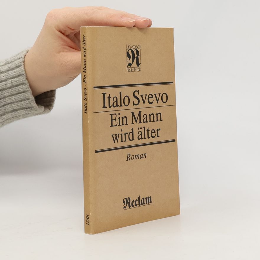 Italo Svevo Ein Mann wird älter