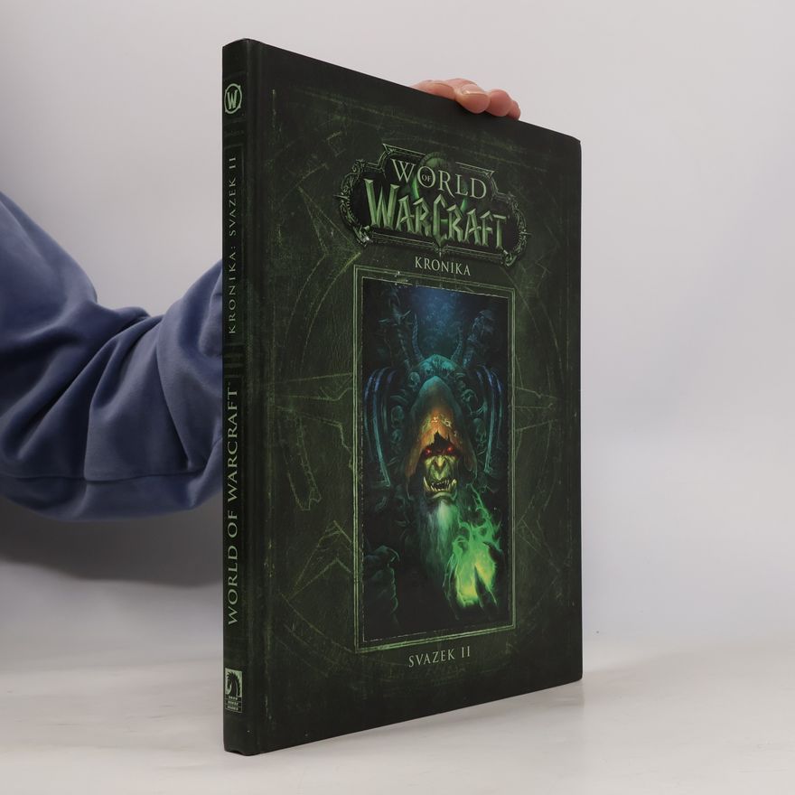Robert Brooks World of WarCraft. Kronika. Svazek II