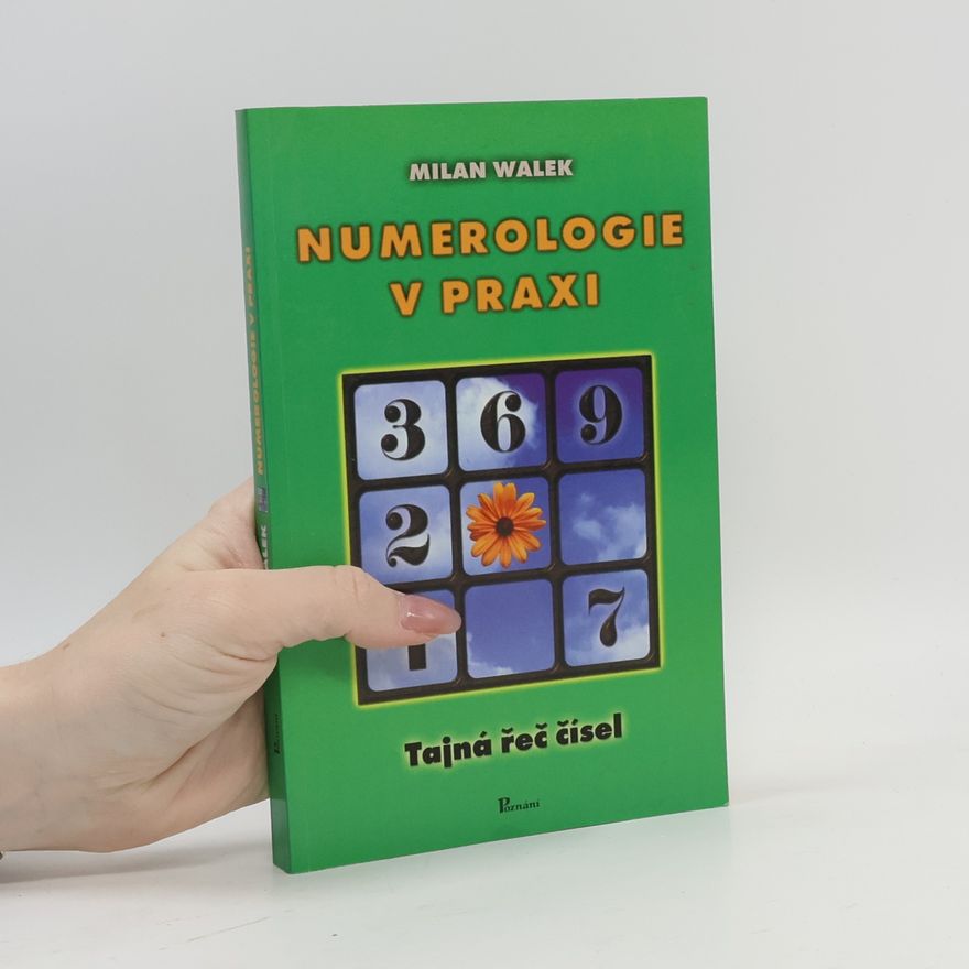 Milan Walek Numerologie v praxi