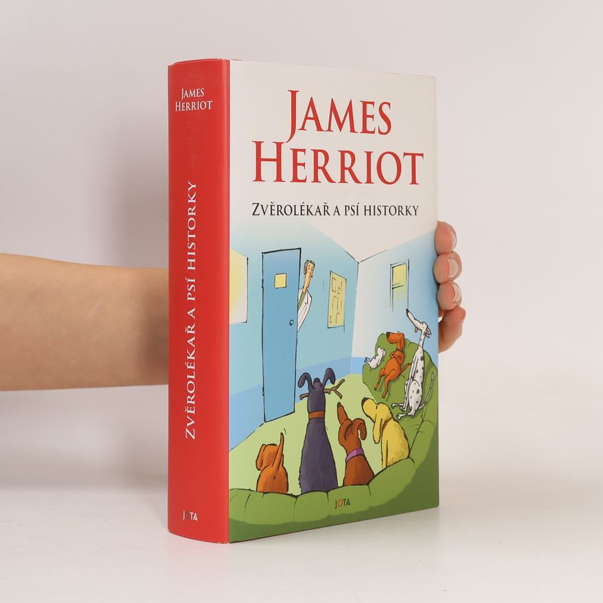 James Herriot Zvěrolékař a psí historky