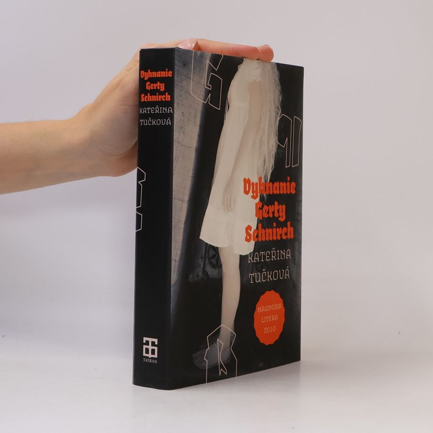 Kateřina Tučková Vyhnanie Gerty Schnirch