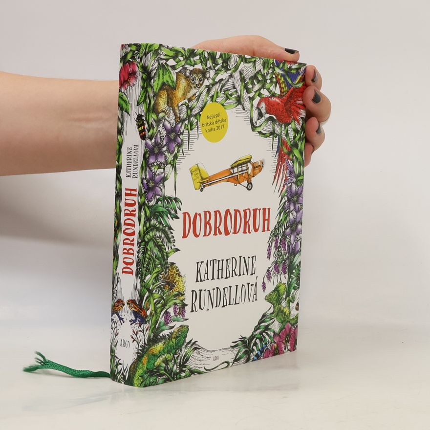 Katherine Rundell Dobrodruh