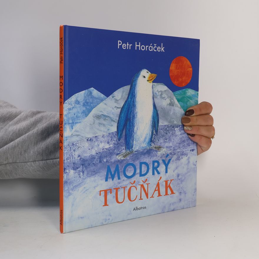 Petr Horác̆ek Modrý tučňák