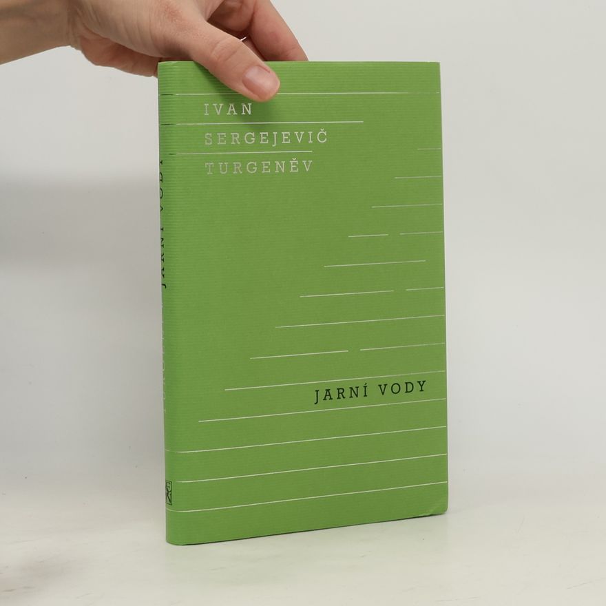 Ivan Turgenev Jarní vody