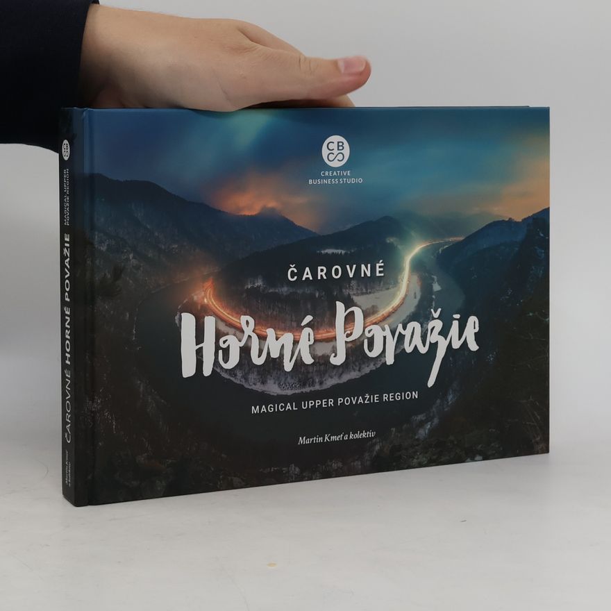 Kolektiv autorů Čarovné Horné Považie