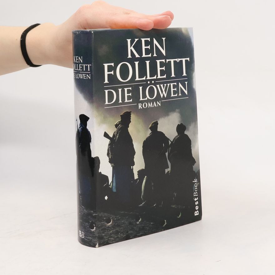Ken Follett Die Löwen