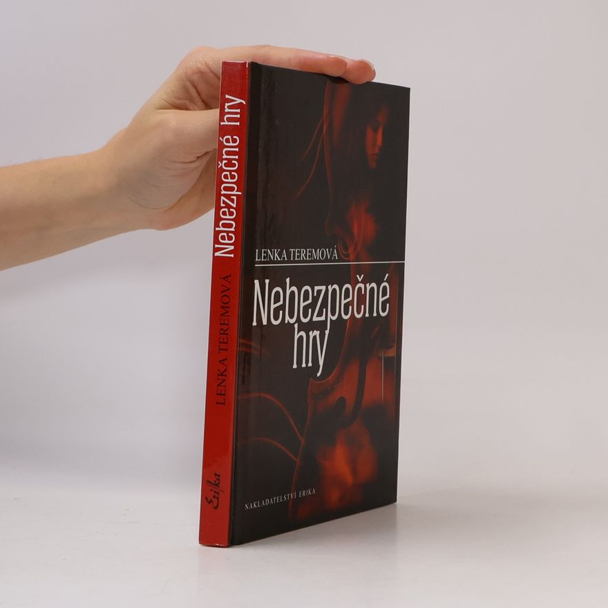 Lenka Teremová Nebezpečné hry