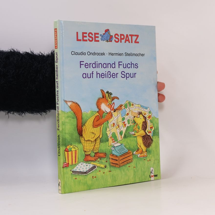 Hermien Stellmacher Ferdinand Fuchs auf heißer Spur