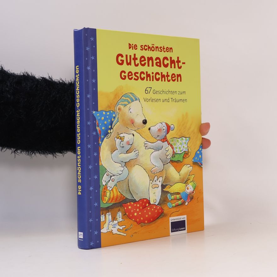 Autorenkollektiv Die schönsten Gutenacht-Geschichten