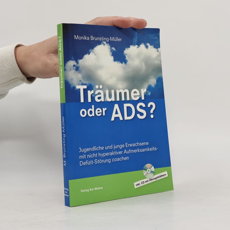 Monika Brunsting-Müller Träumer oder ADS?
