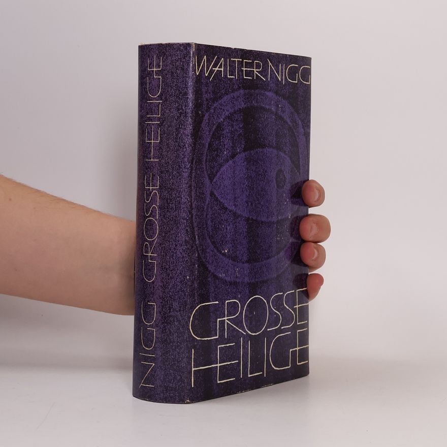 Walter Nigg Grosse Heilige