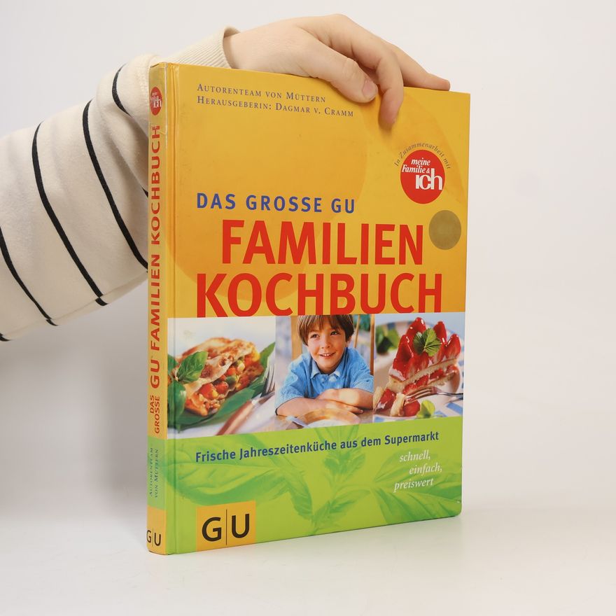 Dagmar von Cramm Das große GU-Familien-Kochbuch