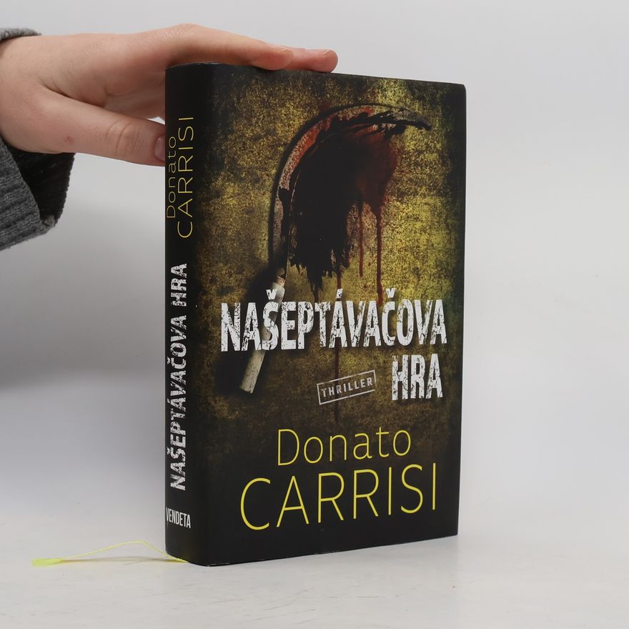 Donato Carrisi Našeptávačova hra