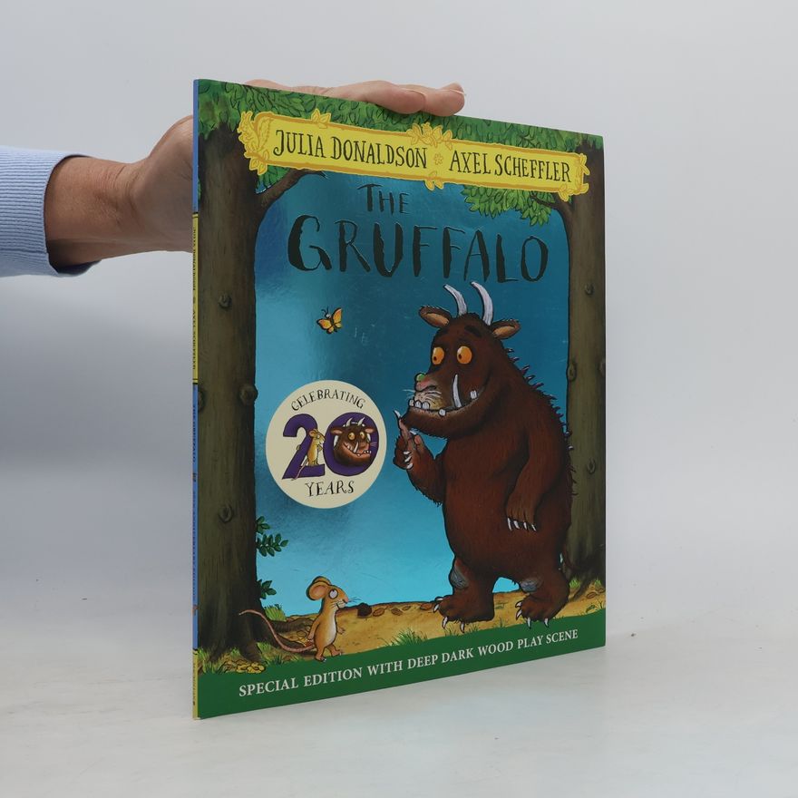 Julia Donaldson The Gruffalo 20th Anniversary Edition