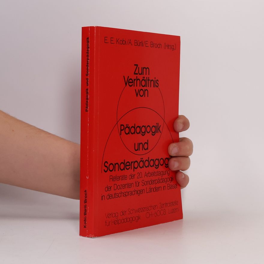 E. Broch Zum Verhältnis von Pädagogik und Sonderpädagogik