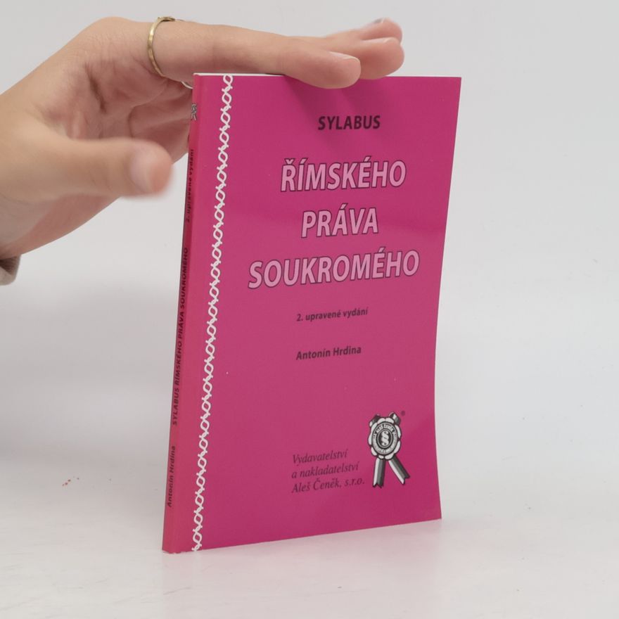 Ignác Antonín Hrdina Sylabus římského práva soukromého