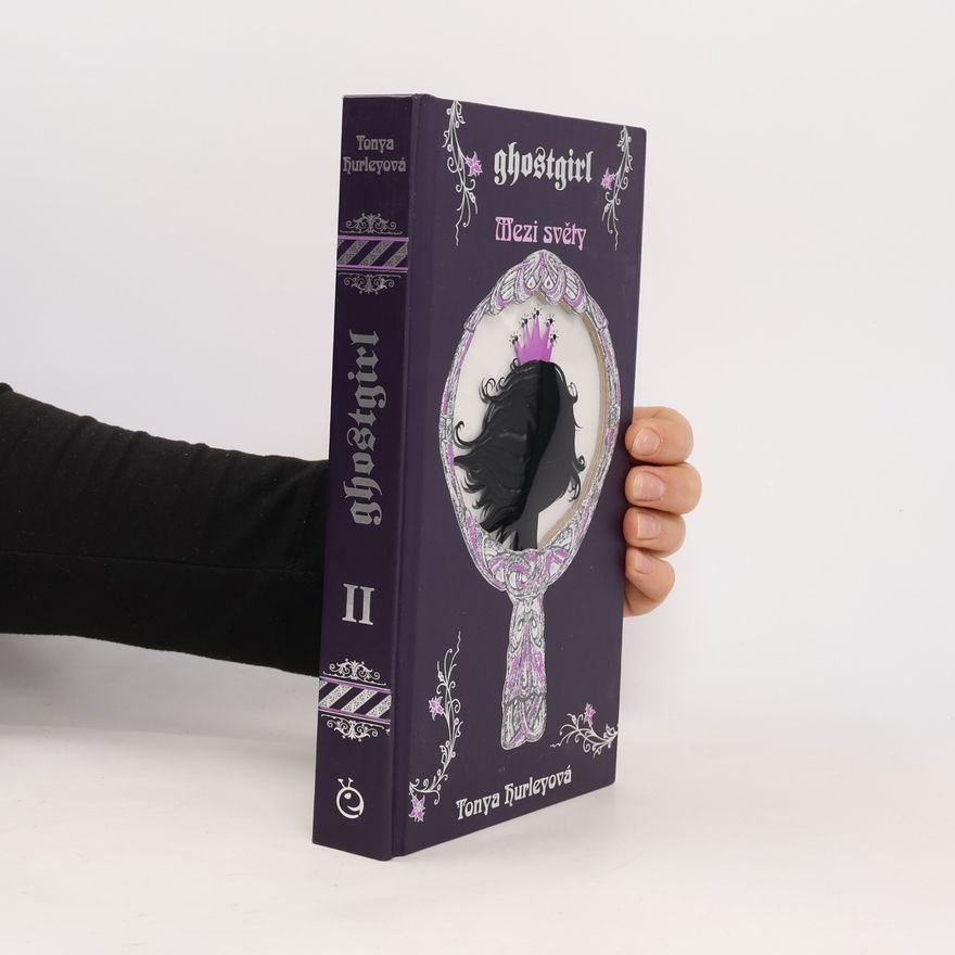 Tonya Hurley Ghostgirl. Mezi světy.2. díl