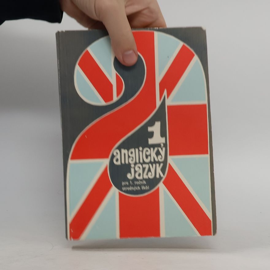 Various authors Anglický jazyk pre 1. a 2. ročník stredných škol