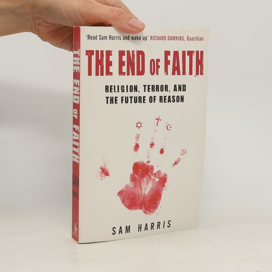 Sam Harris The End of Faith