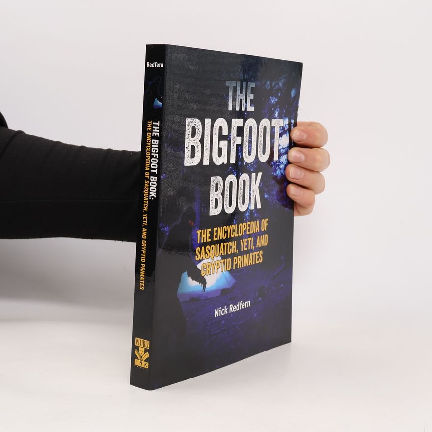 Nick Redfern The Bigfoot Book