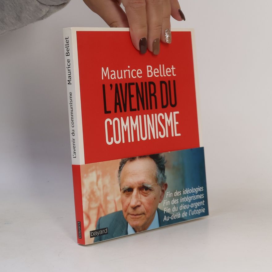 Maurice Bellet AVENIR DU COMMUNISME