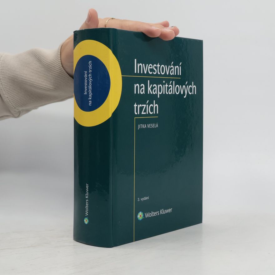 Jitka Veselá Investování na kapitálových trzích