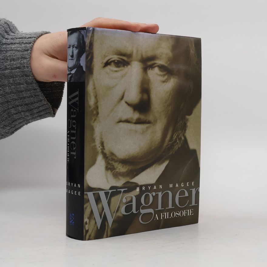 Bryan Magee Wagner a filosofie