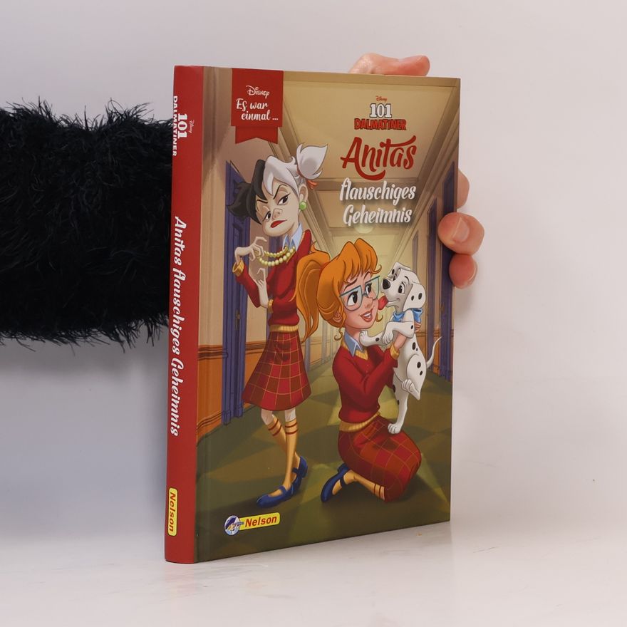 Nelson Verlag Disney: Es war einmal ...: 101 Dalmatiner: Anitas flauschiges Geheimnis