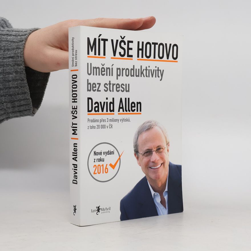 David Allen Mít vše hotovo
