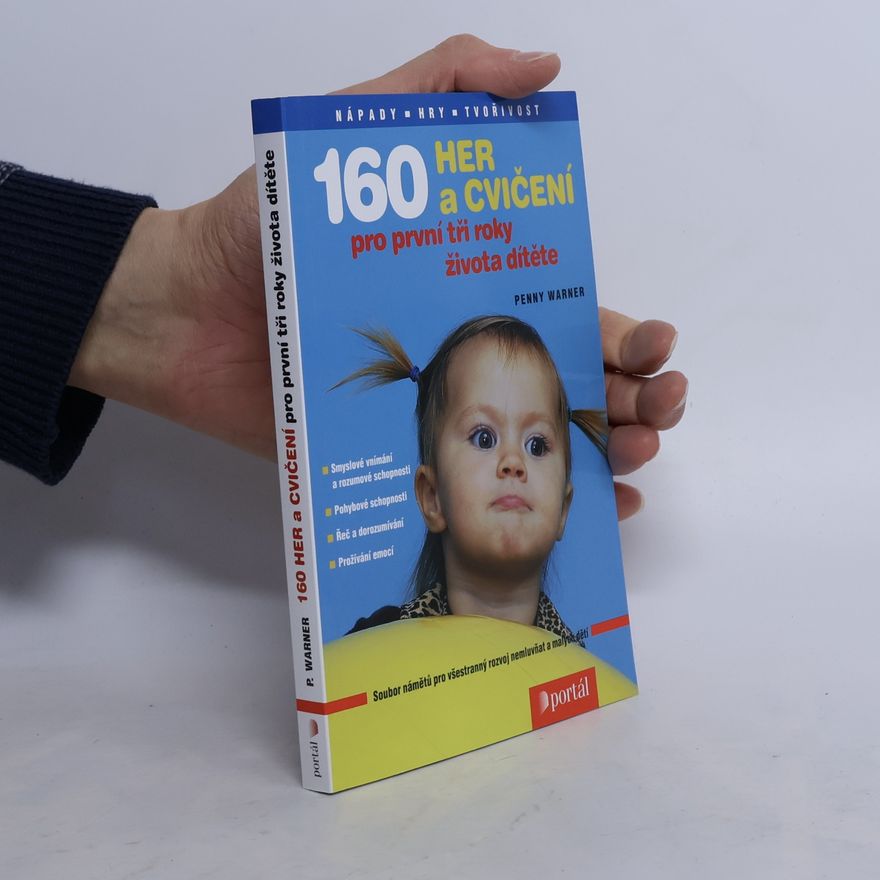 Penny Warner 160 her a cvičení pro první tři roky života dítěte