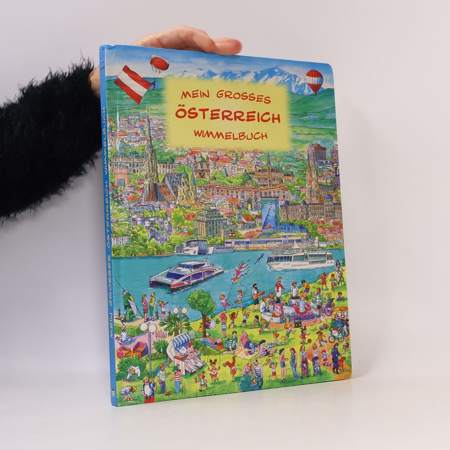 Collectif d'auteurs Mein großes Österreich Wimmelbuch