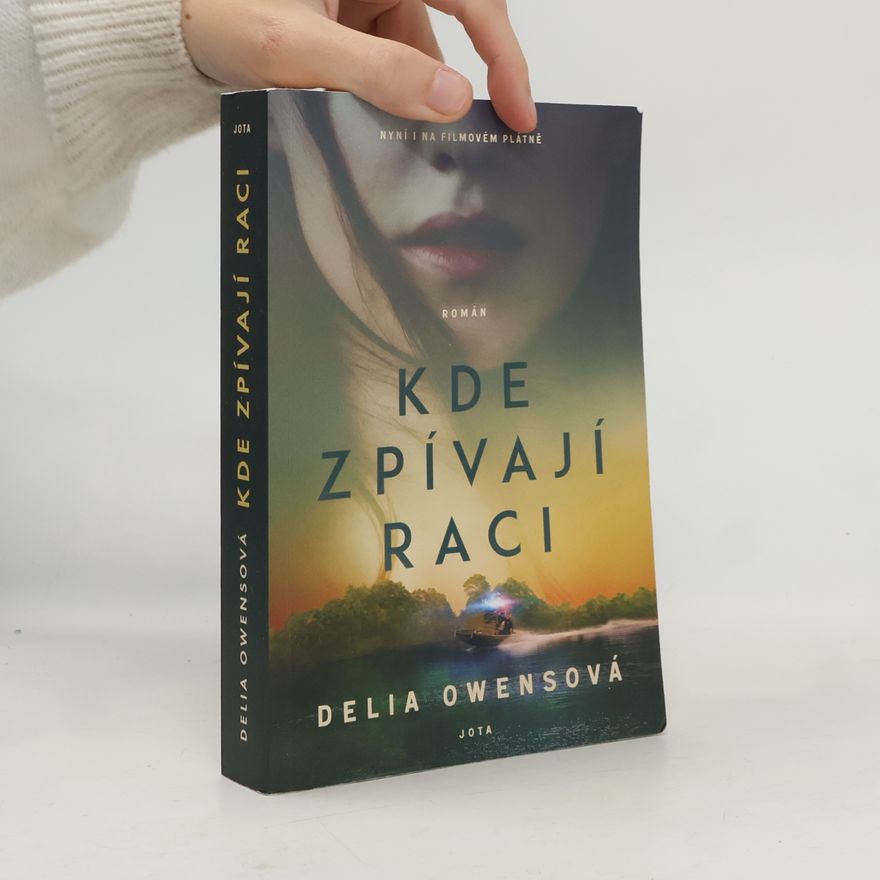 Delia Owens Kde zpívají raci