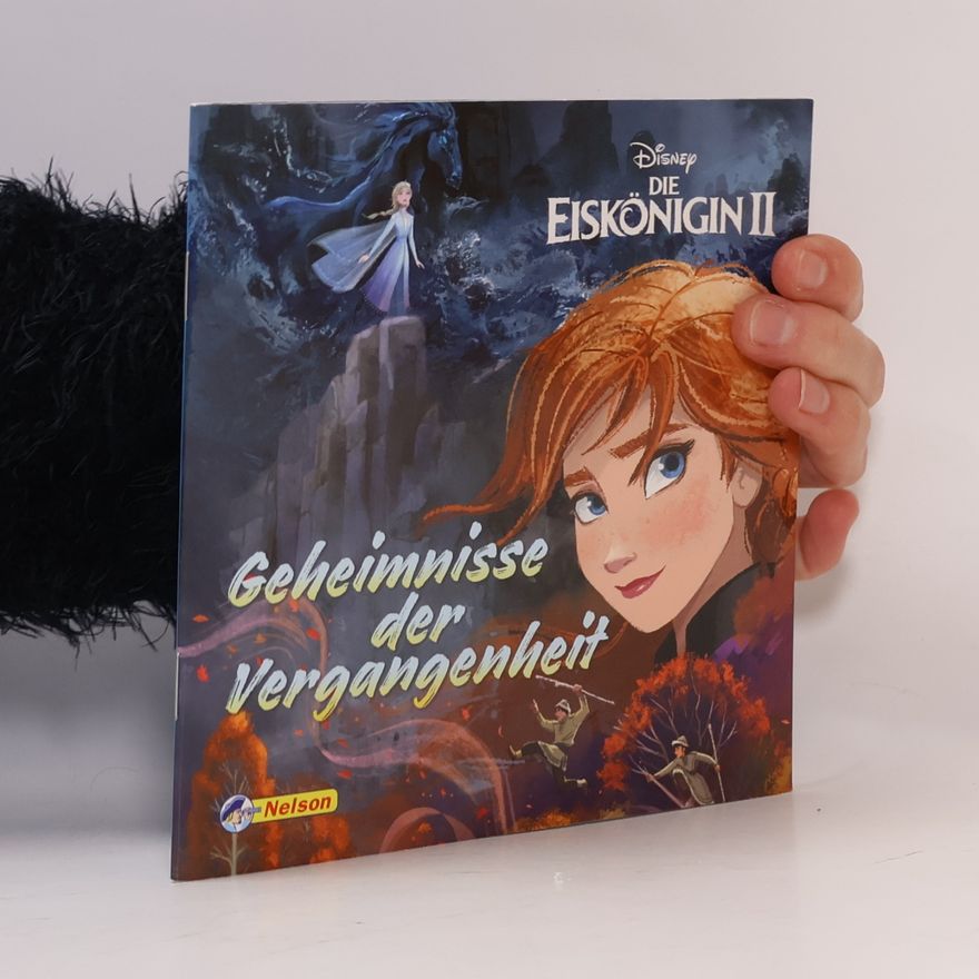Various authors Disney die Eiskönigin 2 - Geheimnisse der Vergangenheit