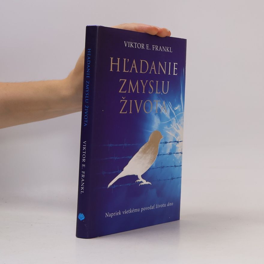 Viktor Frankl Hľadanie zmyslu života