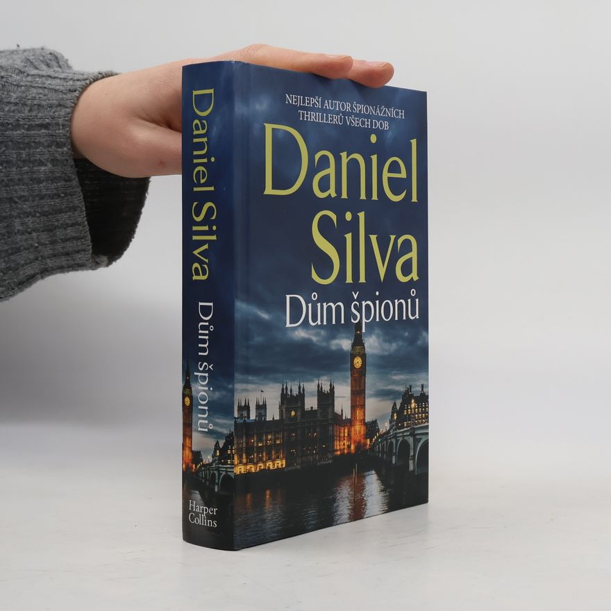 Daniel Silva Dům špionů