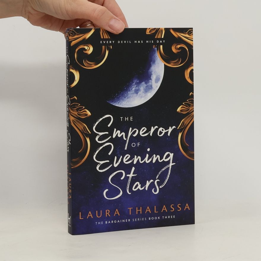 Laura Thalassa The Emperor of Evening Stars