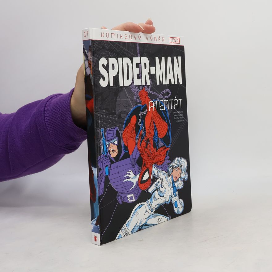 Glenn Herdling Spider-man. Atentát