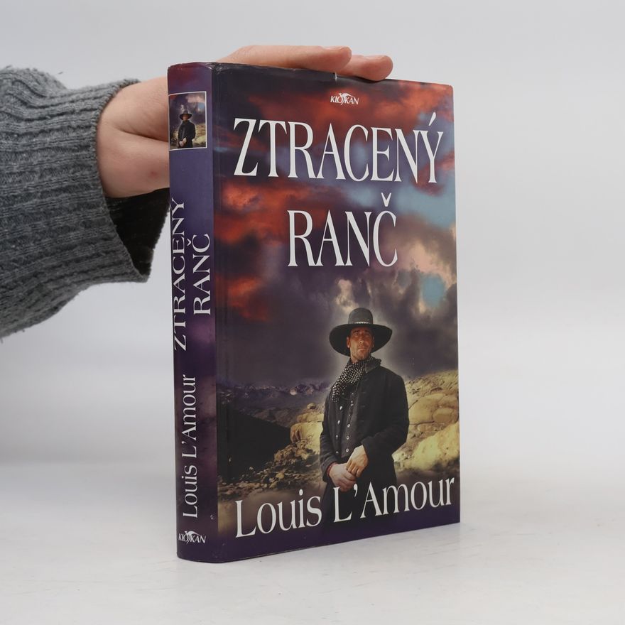 Louis Deaborn Lamoor Ztracený ranč