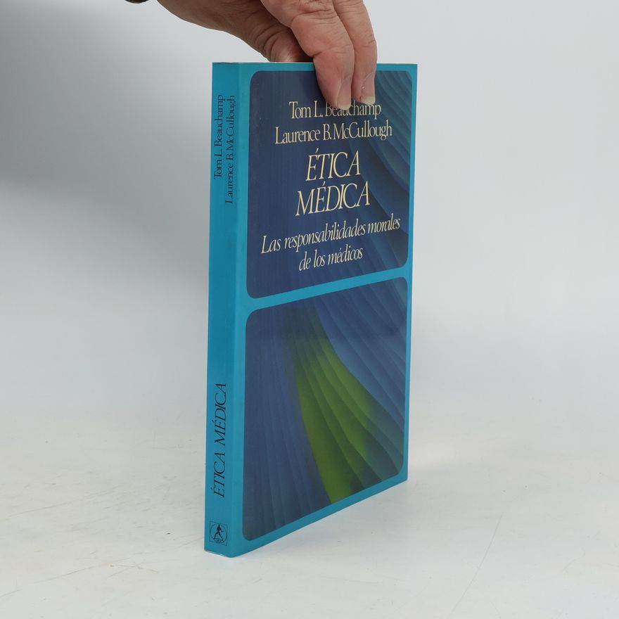 Laurence B. McCullough Ética Médica