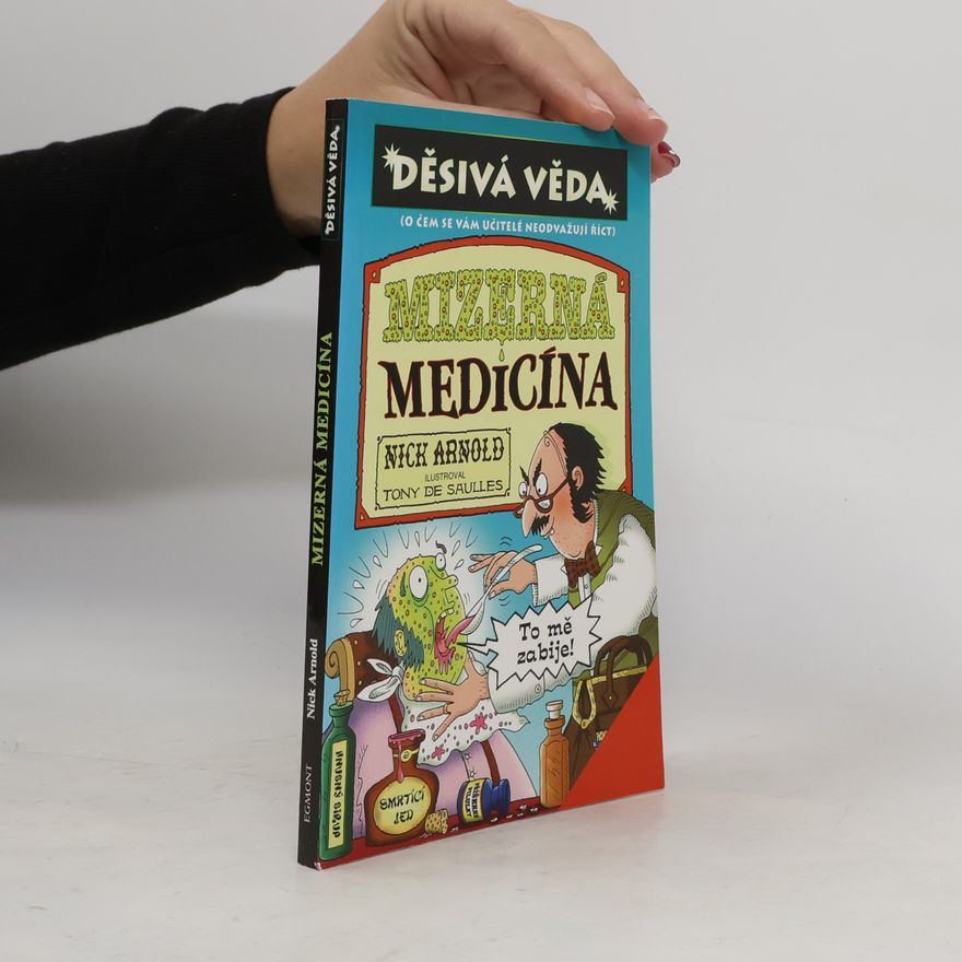 Nick Arnold Mizerná medicína