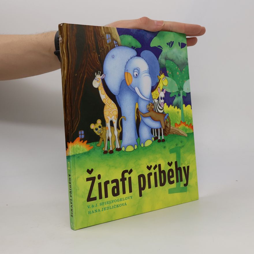 Jaroslava Spielvogelová Žirafí příběhy. 1