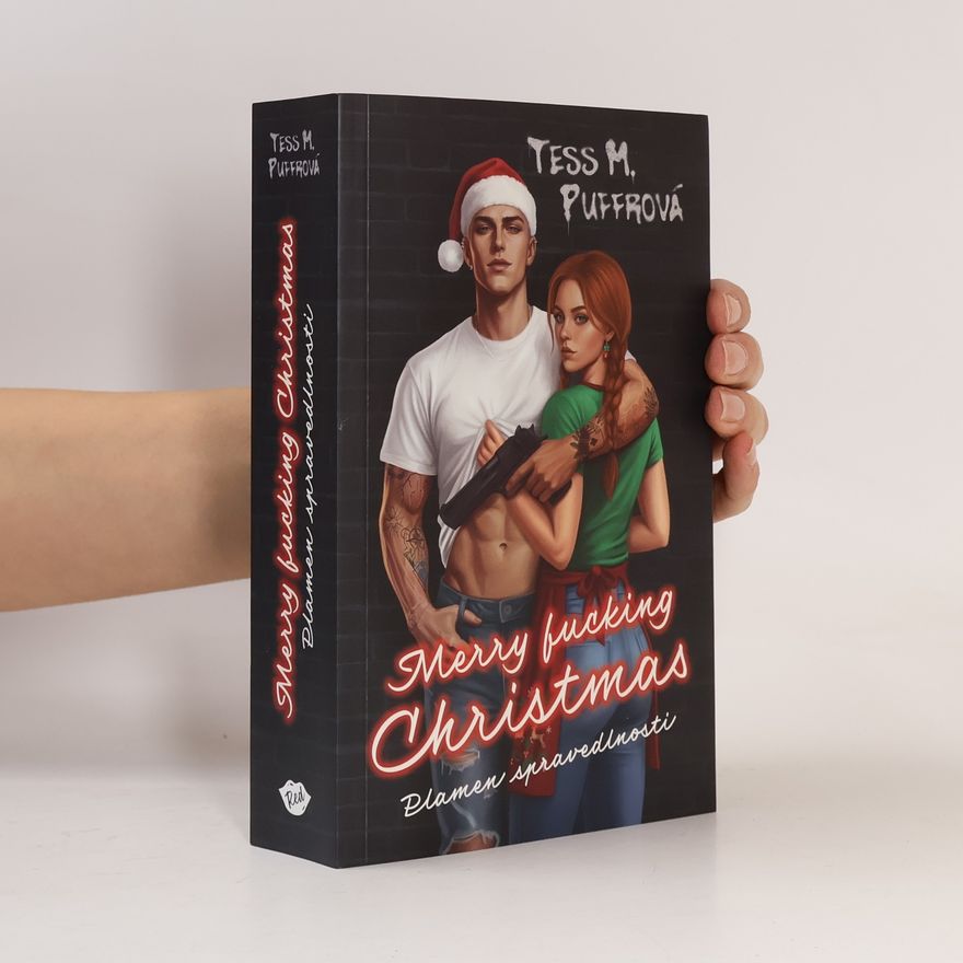 Tess M. Puffrová Merry Fucking Christmas