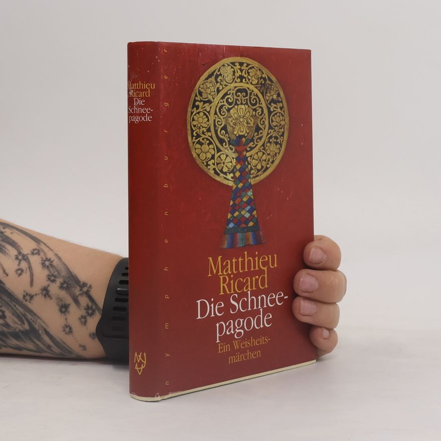 Matthieu Ricard Die Schneepagode