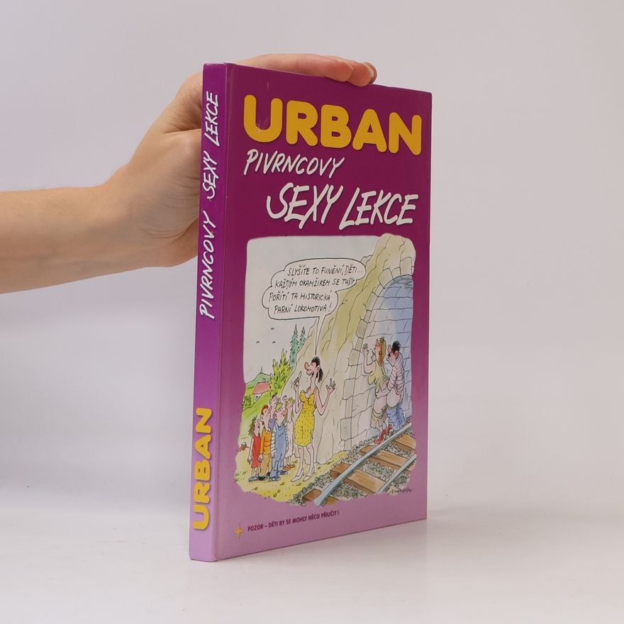 Petr Urban Pivrncovy sexy lekce