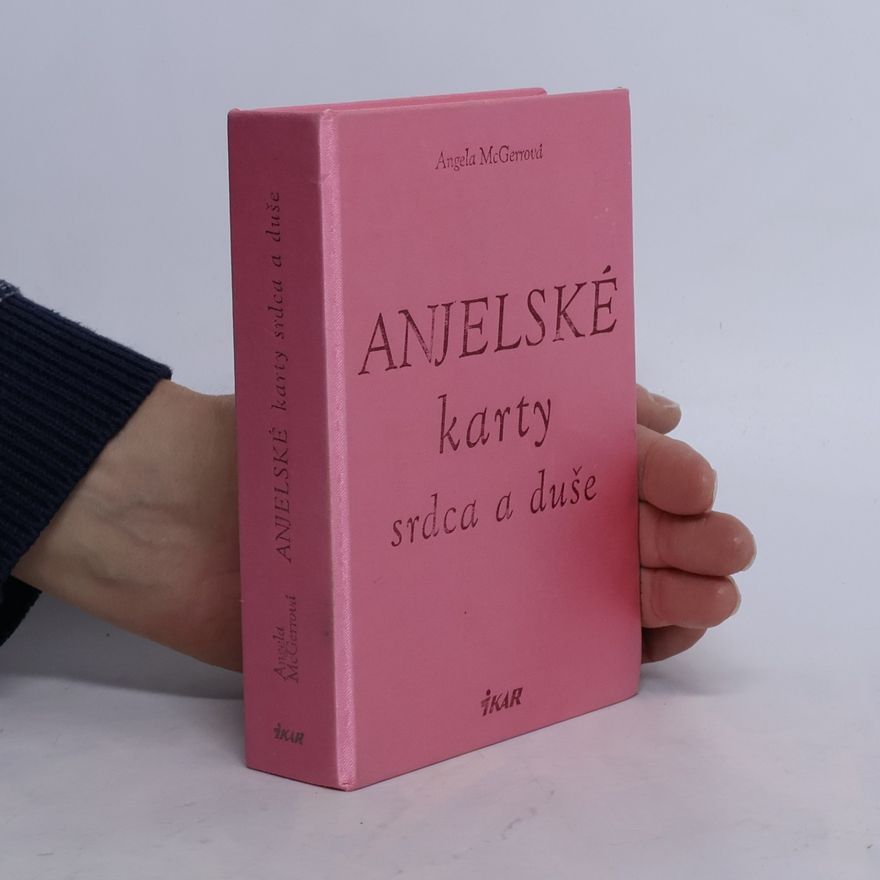 Angela Mcgreen Anjelské karty srdca a duše