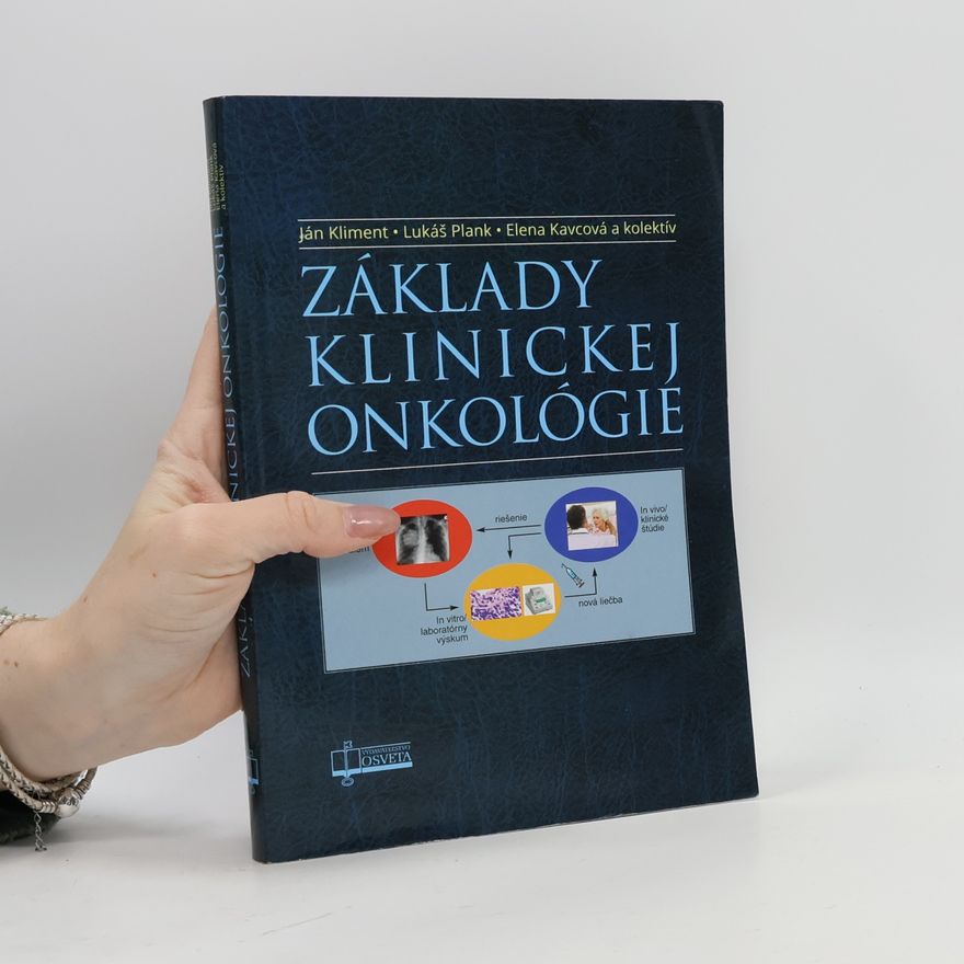 Elena Kravcová Základy klinickej onkologie