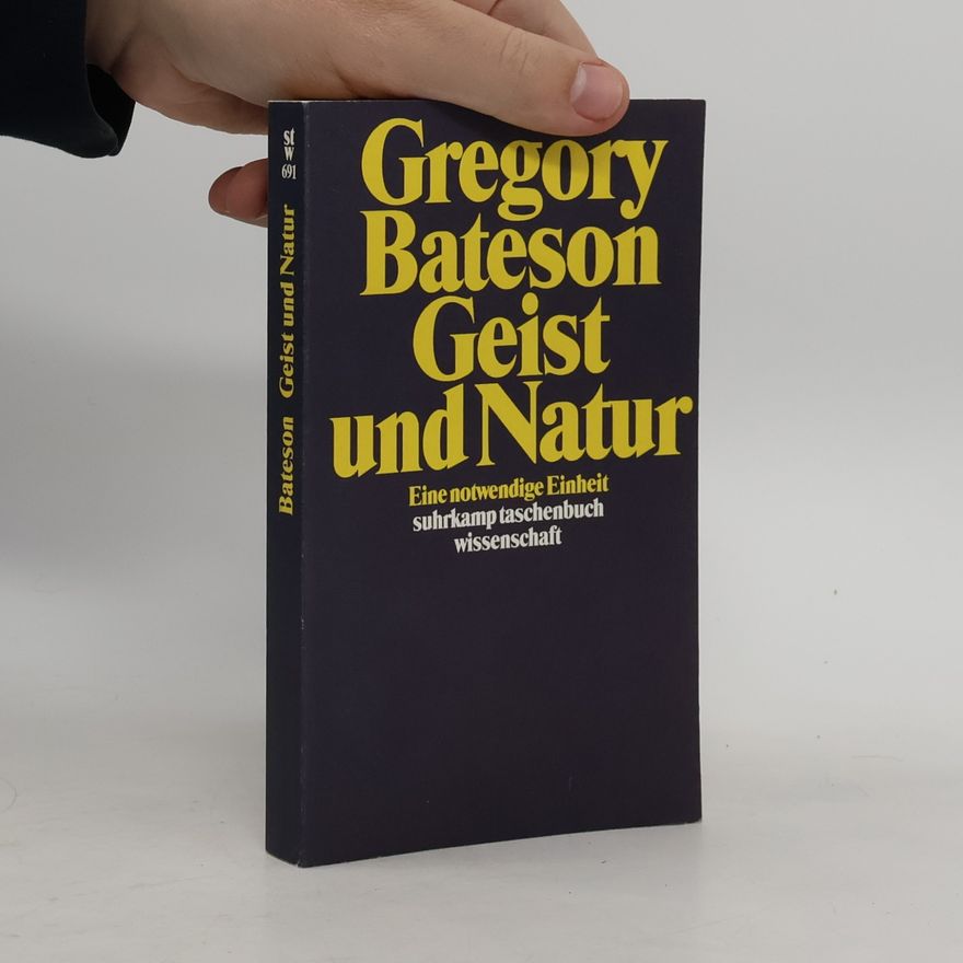 Gregory Bateson Geist und Natur