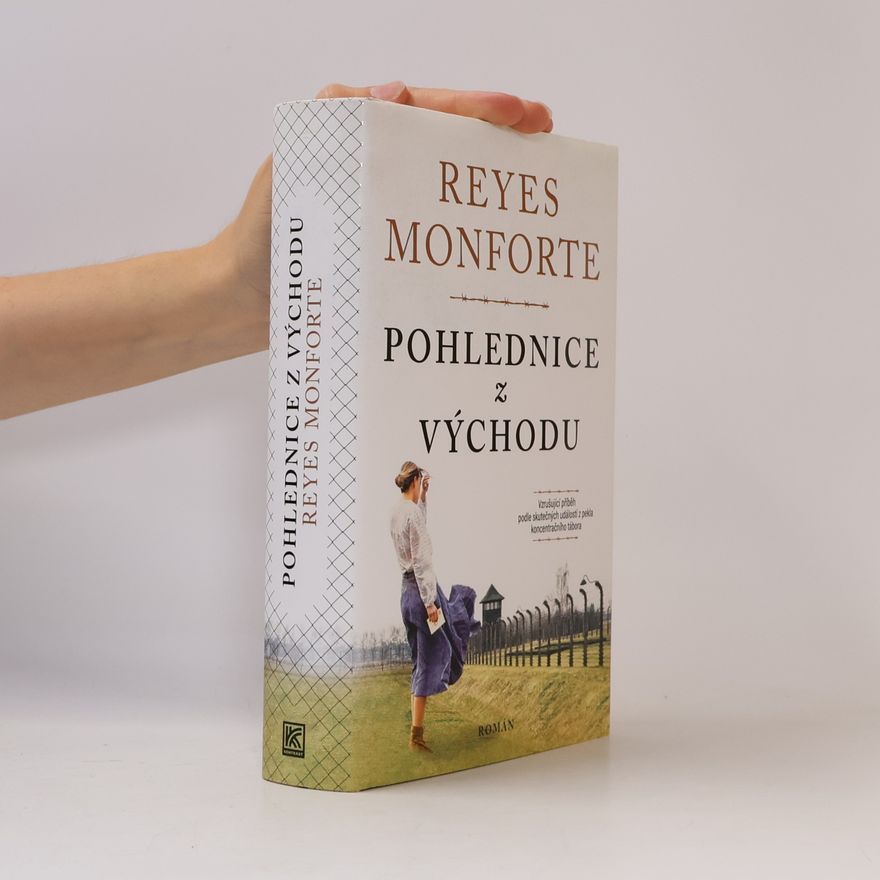 Reyes Monforte Pohlednice z Východu