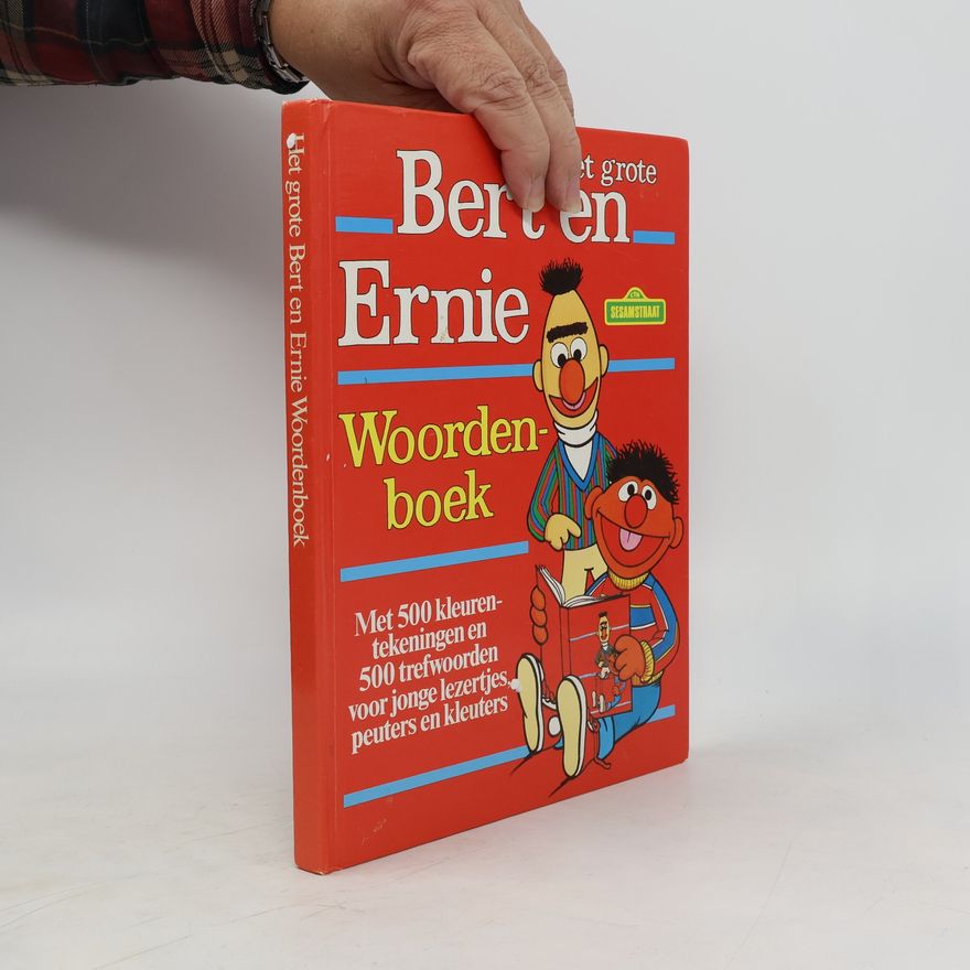 Various authors Sesamstraat: Het grote Bert en Ernie Woordenboek