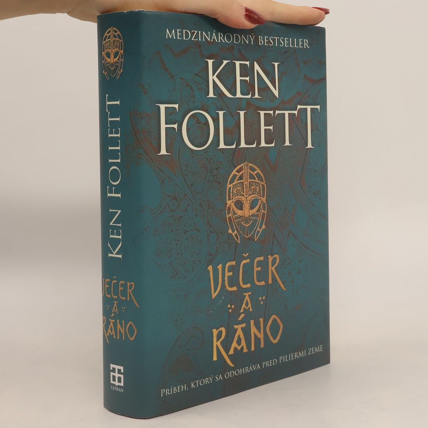 Ken Follett Večer a ráno